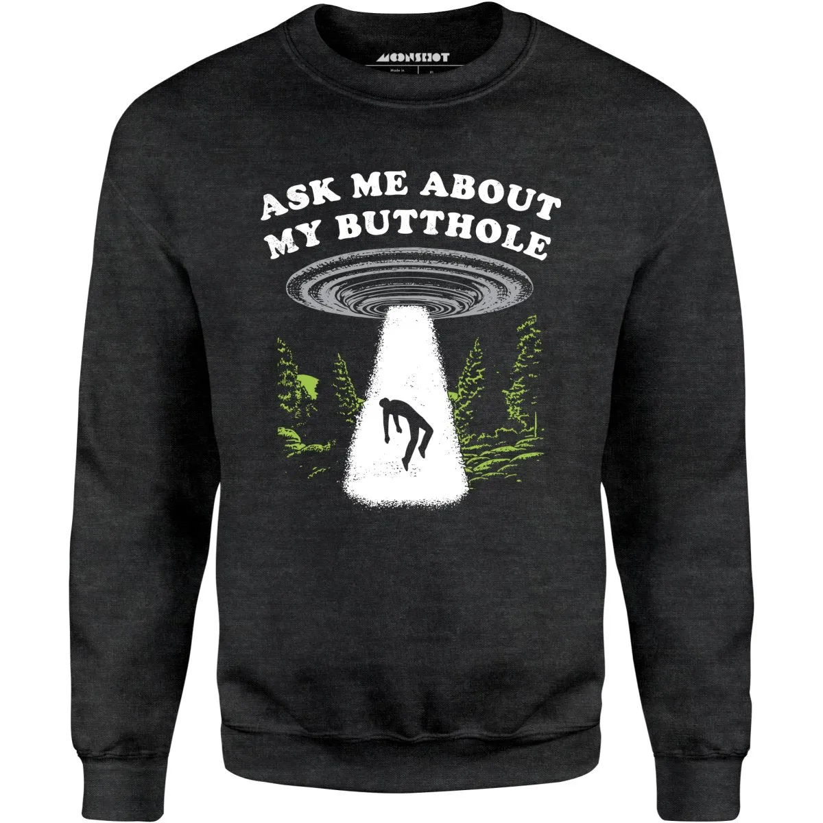 Ask Me - Unisex Sweatshirt