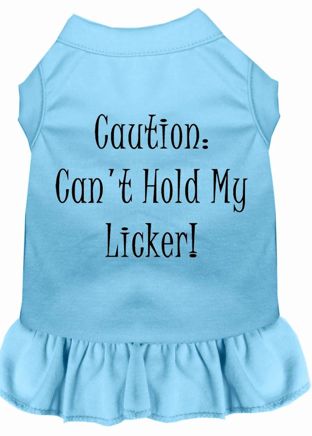 Can't Hold My Licker Screen Print Dress Baby Blue Xxl (18)