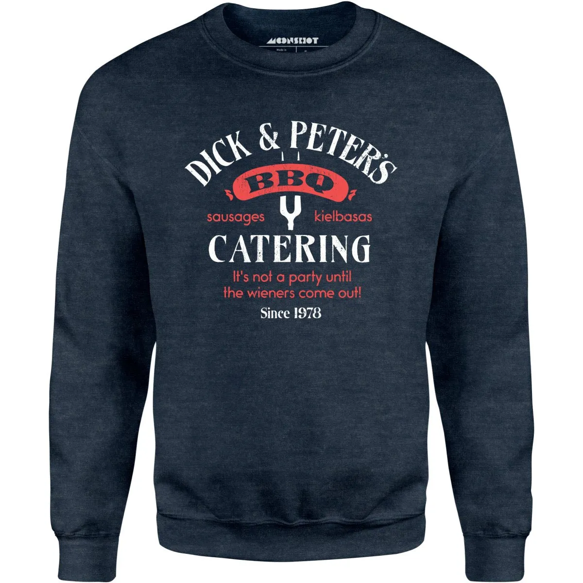 Dick & Peter's BBQ Catering - Unisex Sweatshirt