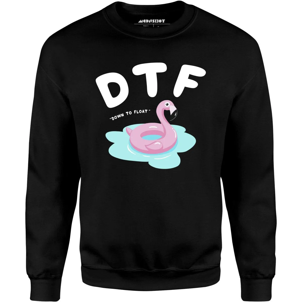 Down to Float - Unisex Sweatshirt