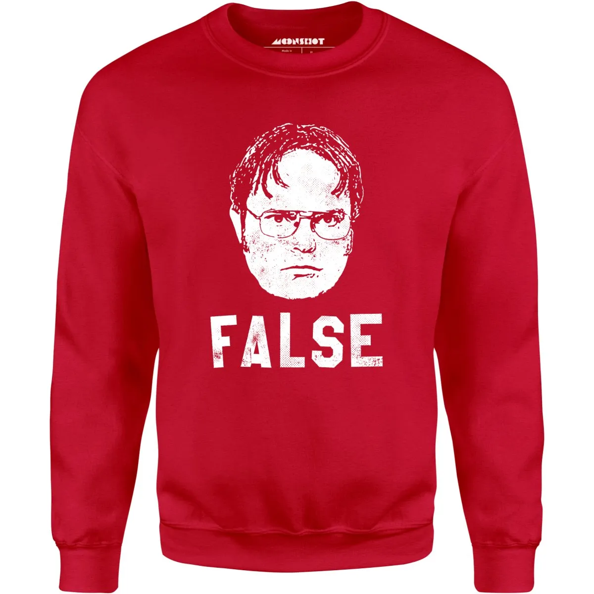 Dwight Schrute - False - Unisex Sweatshirt