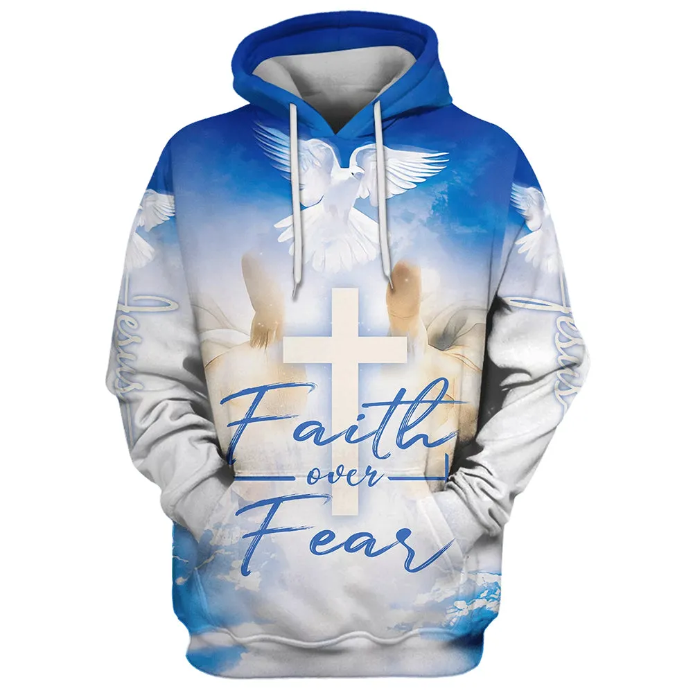 Faith Over Fear Hoodie Hand Jesus Cross and Dove 3D Hoodies Jesus Hoodie Men & Women Christian Hoodie 3D Printed Hoodie