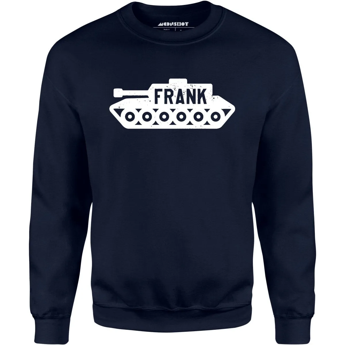 Frank the Tank - Unisex Sweatshirt