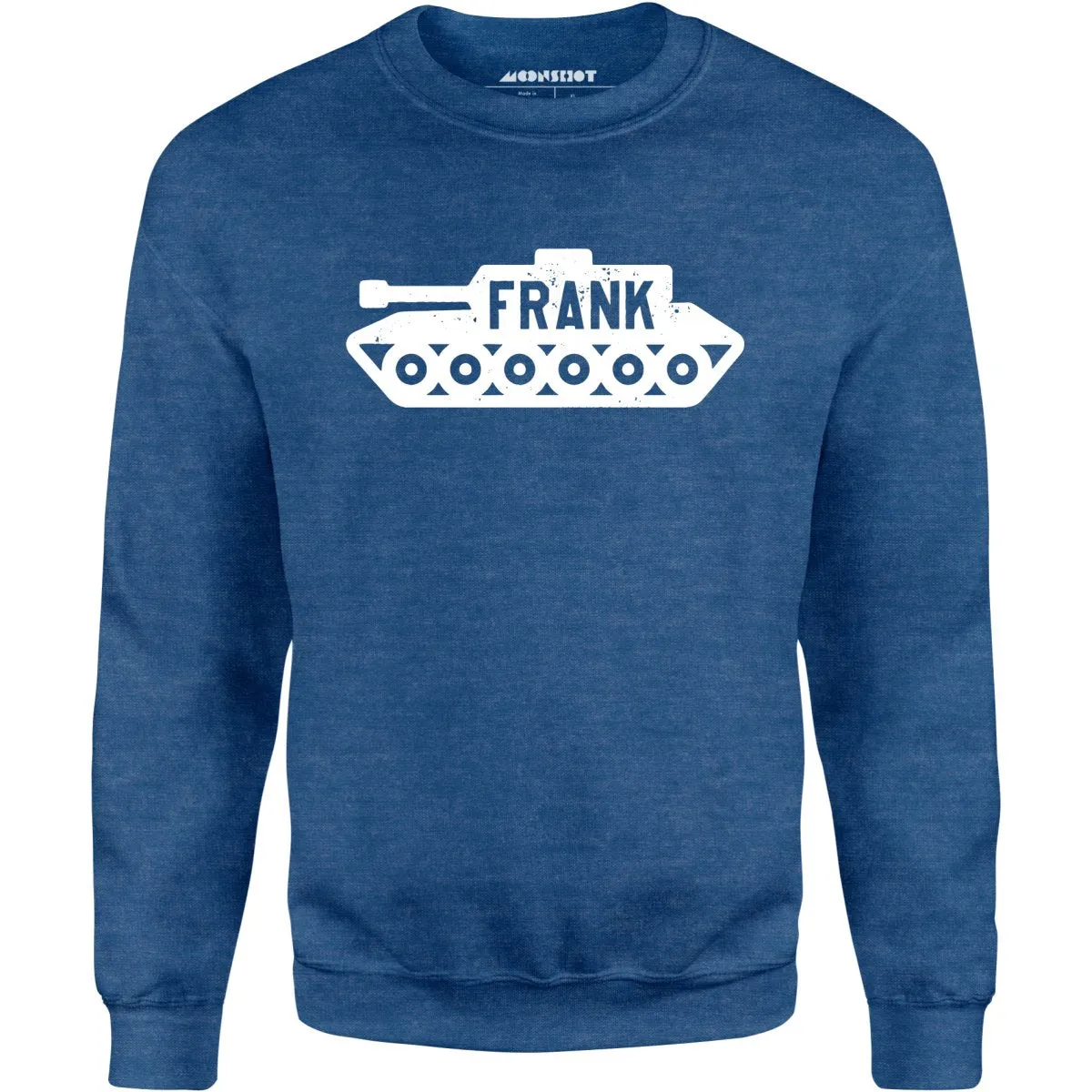 Frank the Tank - Unisex Sweatshirt