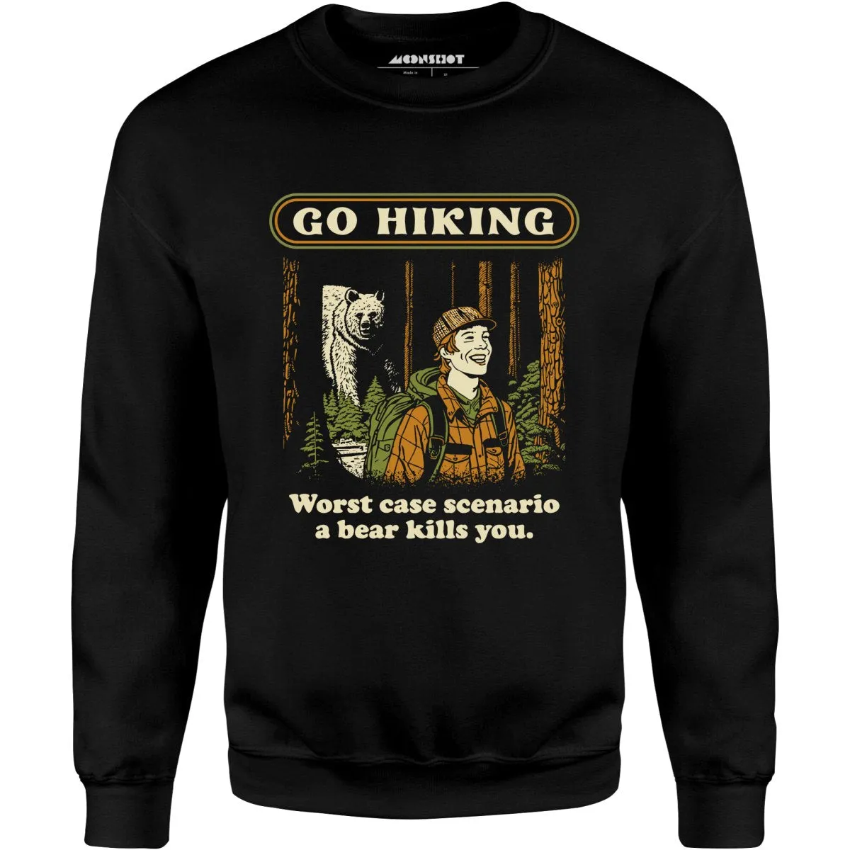 Go Hiking - Unisex Sweatshirt