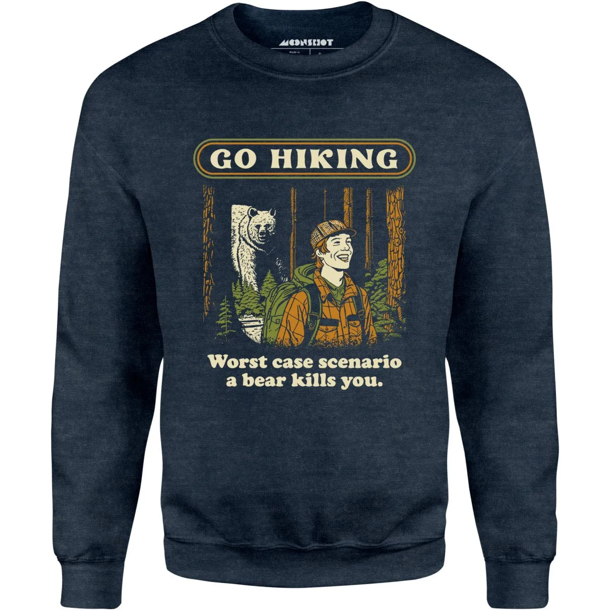 Go Hiking - Unisex Sweatshirt