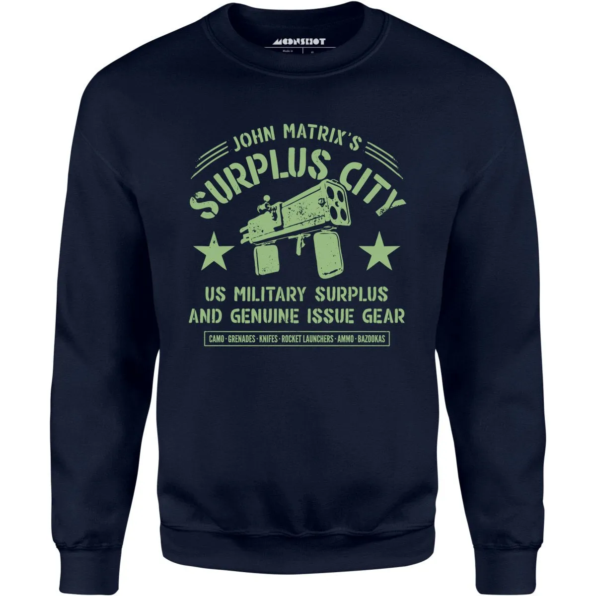 John Matrix's Surplus City - Unisex Sweatshirt