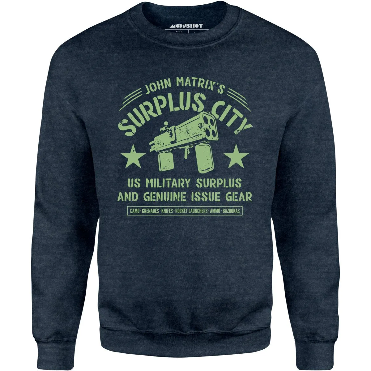 John Matrix's Surplus City - Unisex Sweatshirt