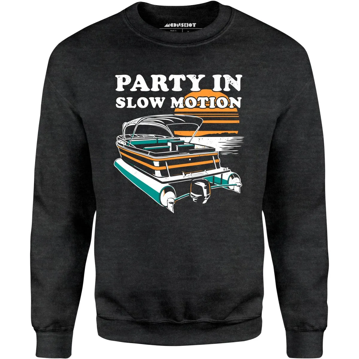 Party in Slow Motion - Unisex Sweatshirt