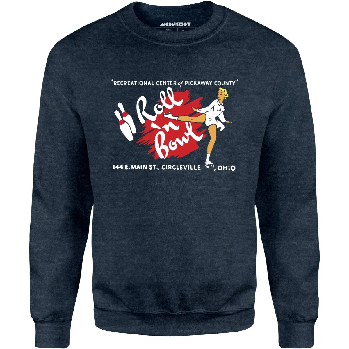 Roll 'n Bowl - Circleville, OH - Vintage Bowling Alley - Unisex Sweatshirt